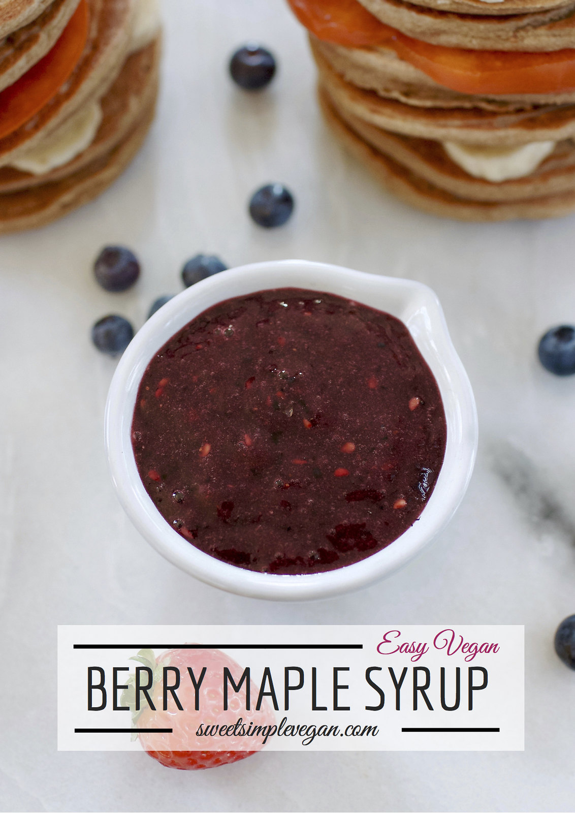an over head image of berry maple syrup for for the Healthy 3-Ingredient Vegan Pancakes.
