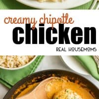 Creamy Chipotle Chicken is a simple but super flavorful 30-minute dinner with a delicious smoky chipotle cream sauce - that’s secretly healthy! Serve over rice to soak up the extra sauce!